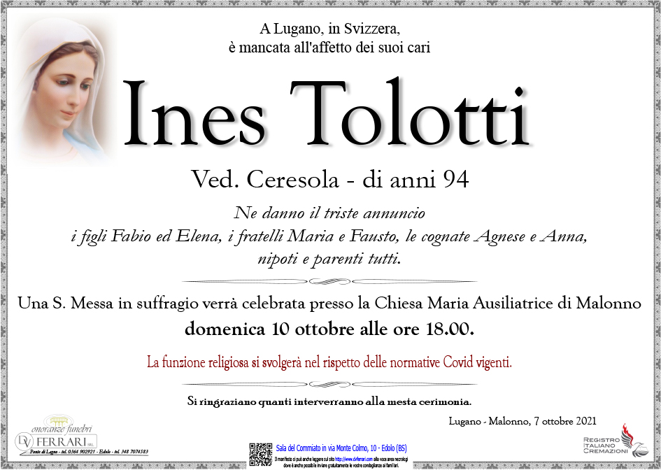 INES TOLOTTI VED. CERESOLA - LUGANO-MALONNO